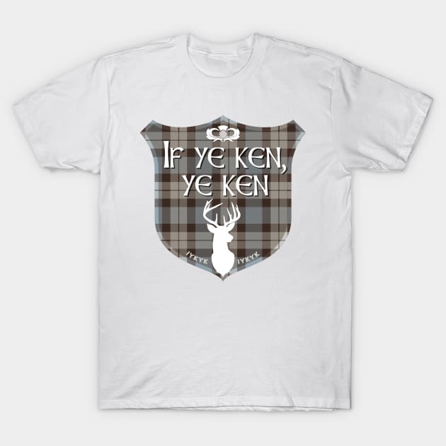 If ye ken, ye ken T-Shirt by GraficBakeHouse